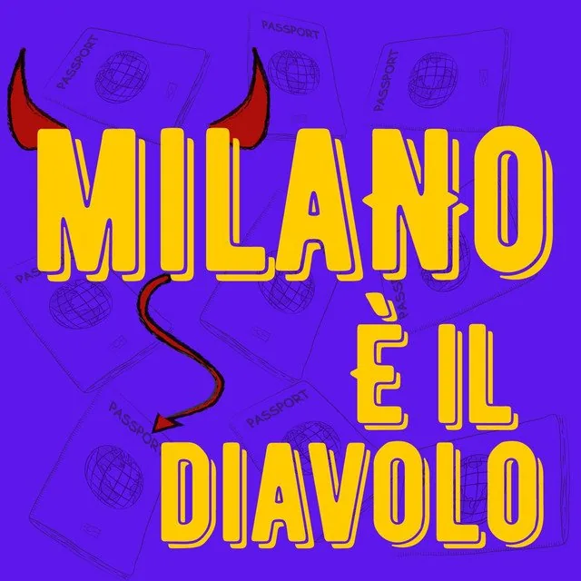 milano è il diavolo podcast