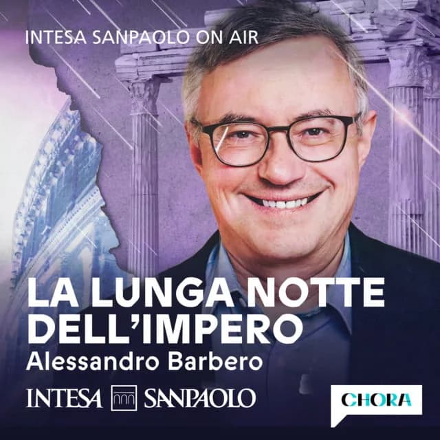 la lunga notte dell impero podcast barbero
