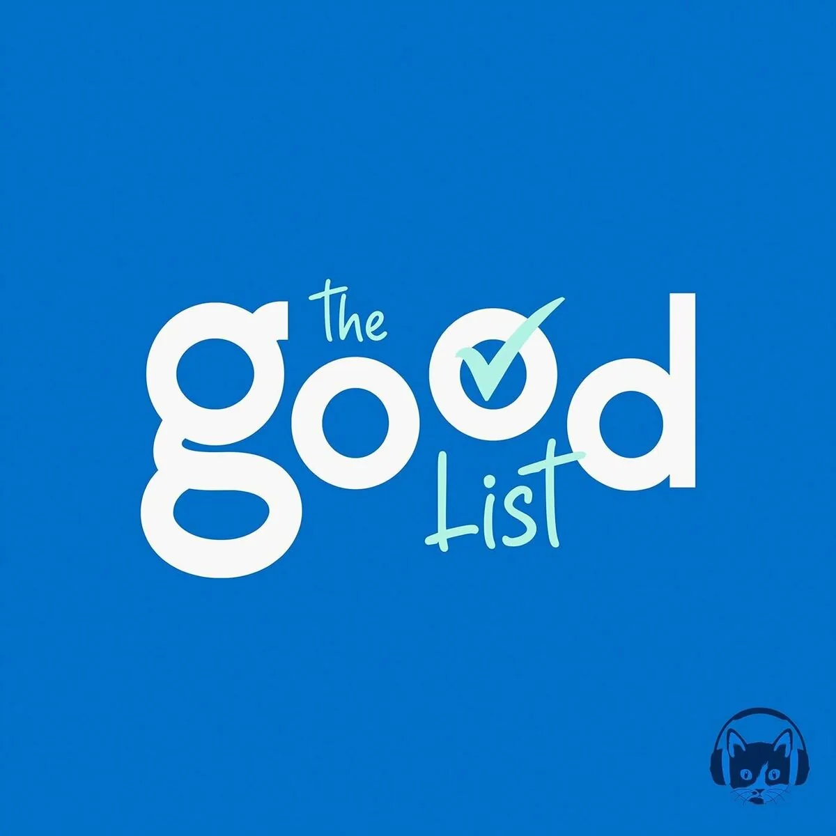 the good list podcast