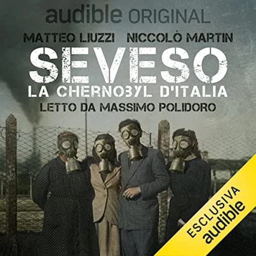 seveso-la-chernobyl-d-italia-audiolibro