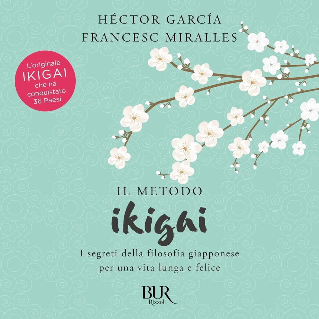 Il metodo Ikigai, Audiolibro di Héctor García e Francesc Miralles