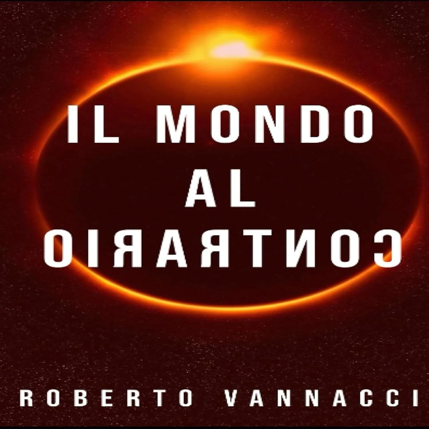 Il mondo al contrario" Podcast di "Roberto Vannacci