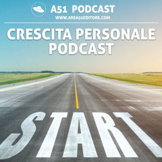 a51 crescita personale podcast