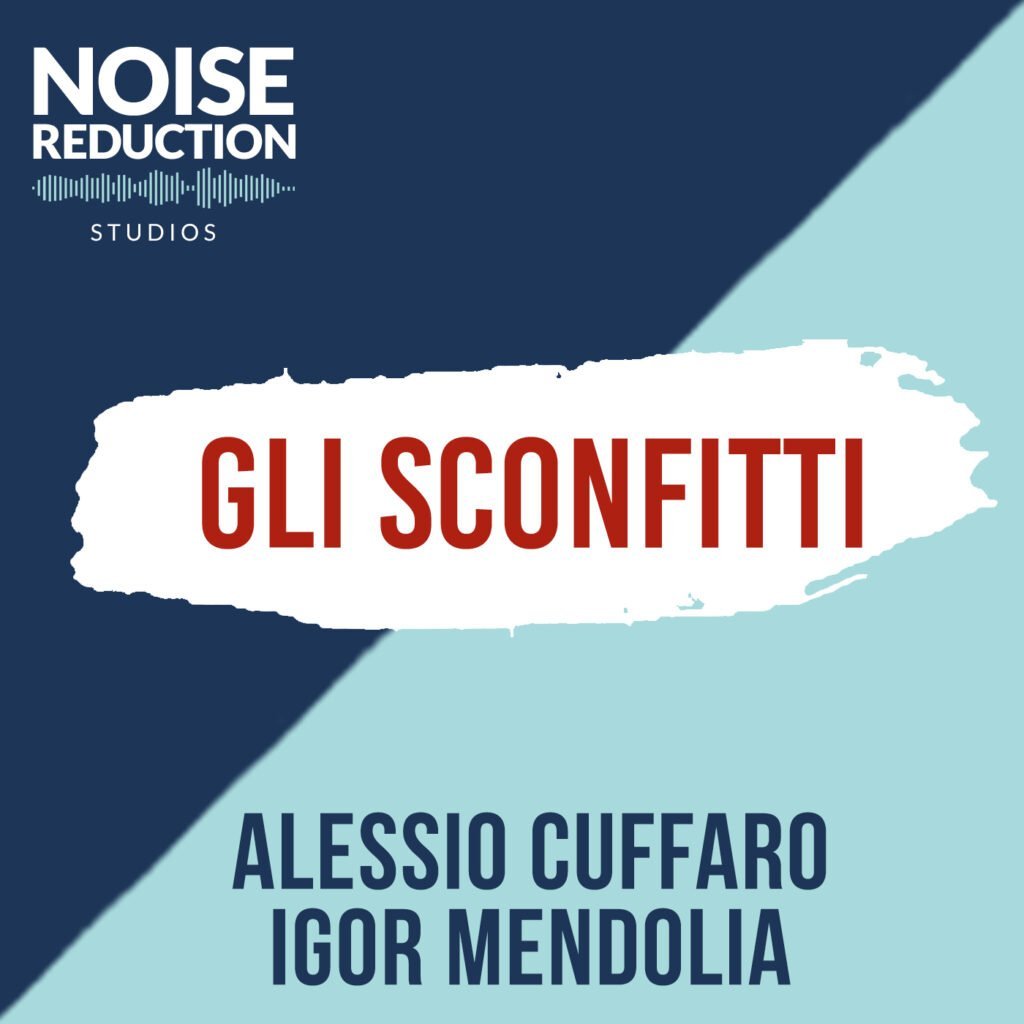 sconfitti podcast