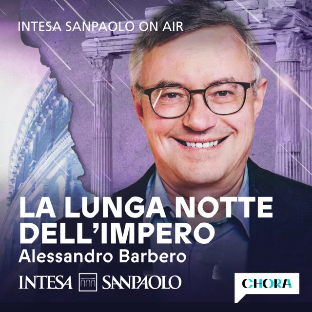 la lunga notte dell impero podcast barbero