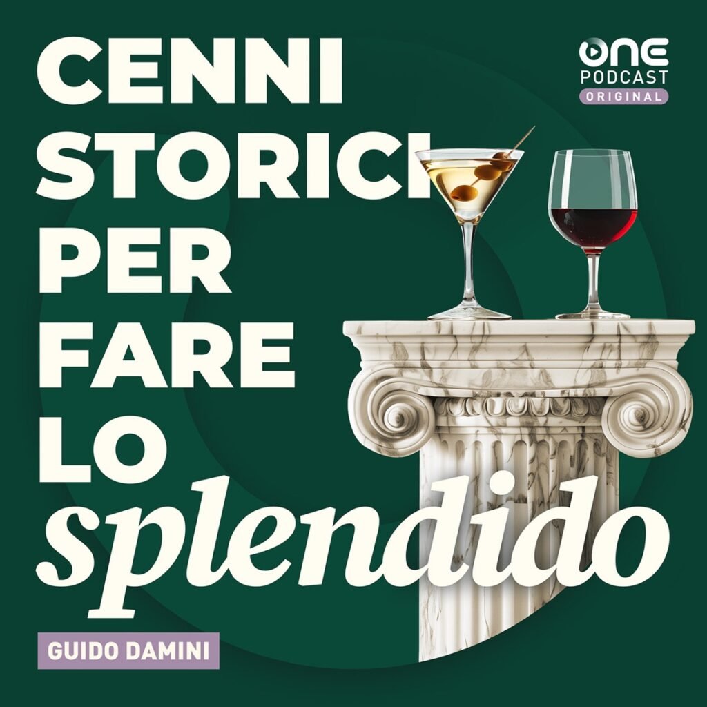 Cenni storici per fare lo splendido podcast