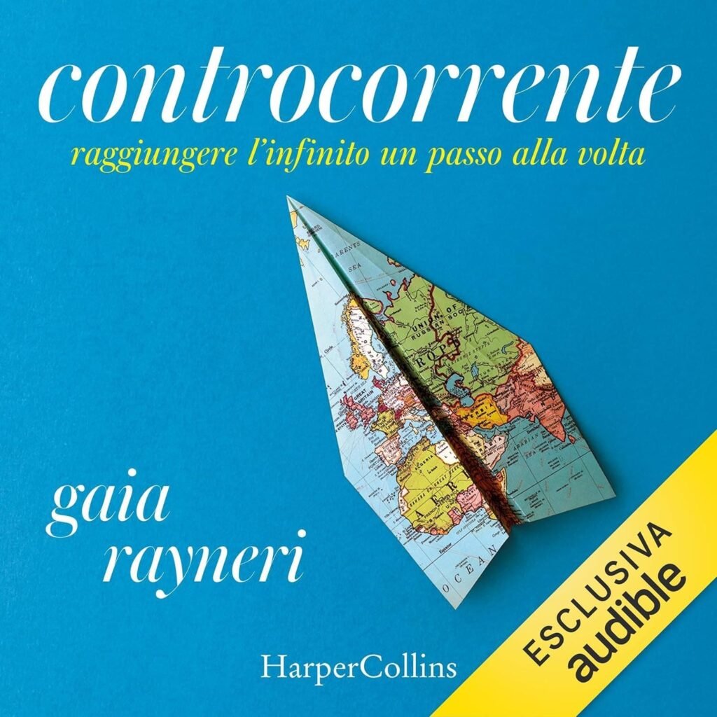 Controcorrente - Audiolibro di Gaia Rayneri