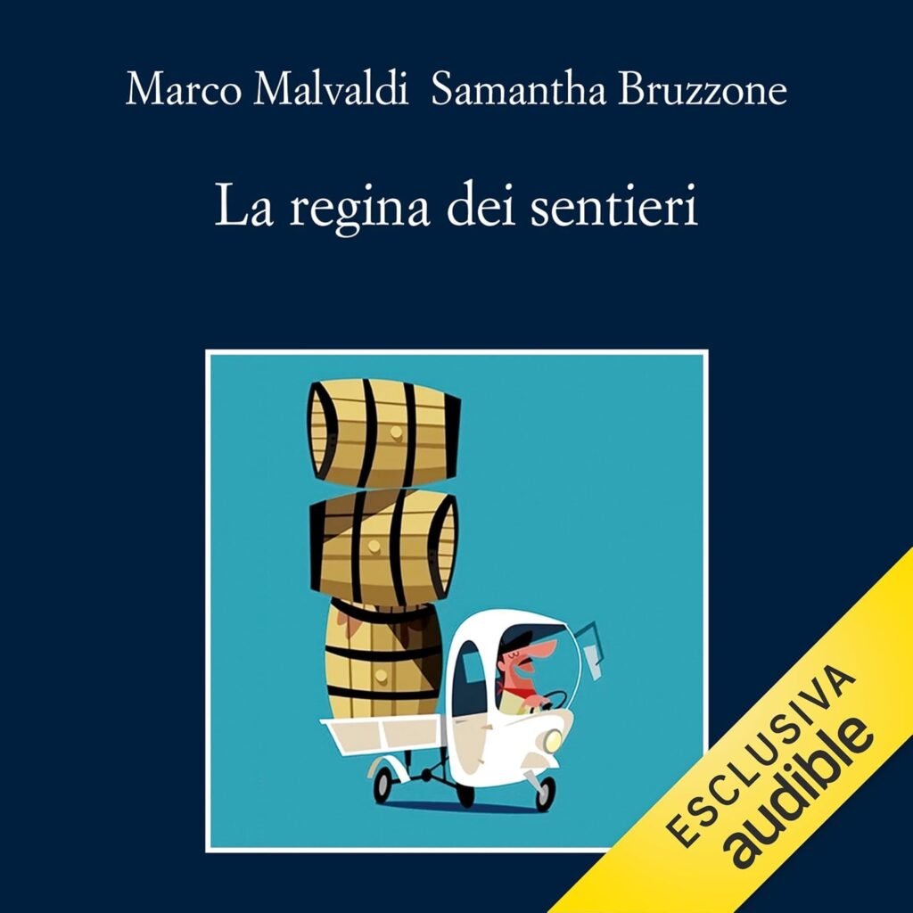 La regina dei sentieri: Serena Martini, Vol.2, audiolibro di Malvaldi e Bruzzone