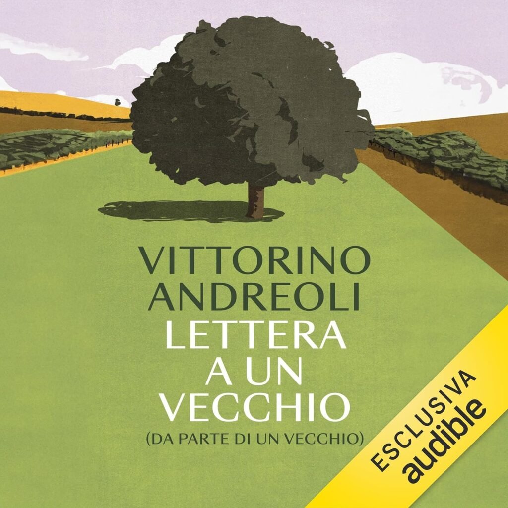 Lettera a un vecchio (da parte di un vecchio) - Audiolibro di Vittorino Andreoli