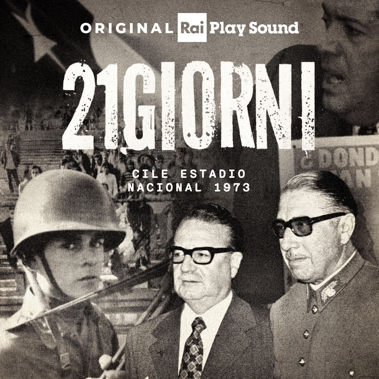 21 giorni – Cile, Estadio Nacional 1973 (RaiPlay Sound)