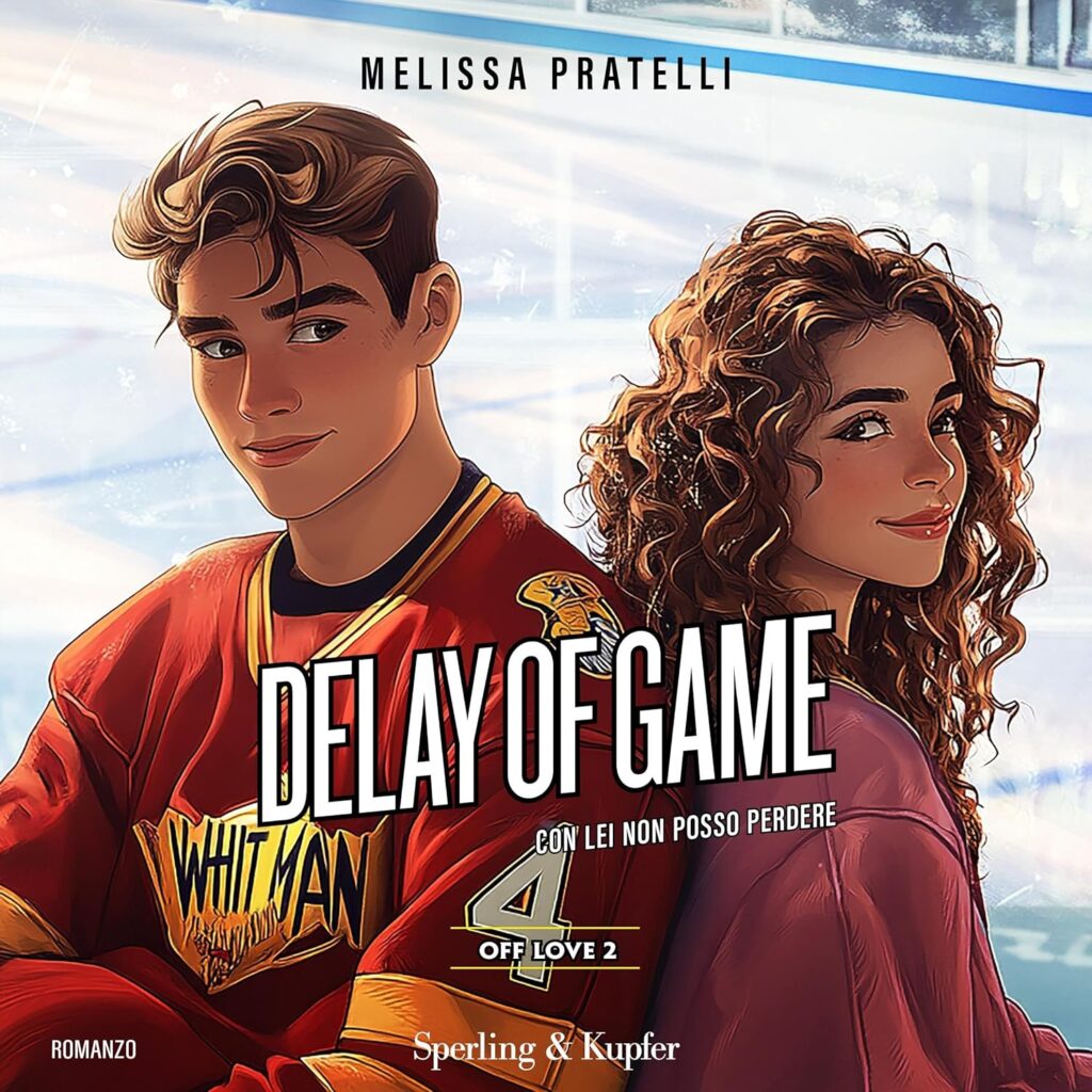 Delay of game (Italian Edition): Off love