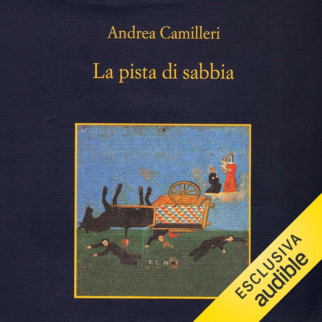 La pista di sabbia: Il commissario Montalbano
