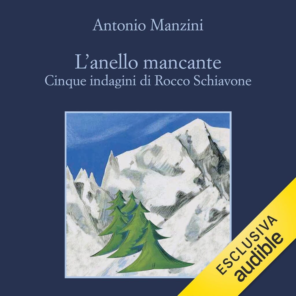 L'anello mancante - Cinque indagini di Rocco Schiavone: Le indagini di Rocco Schiavone
